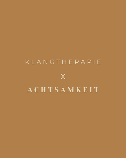 🌿 Achtsamkeit × Klangtherapie 